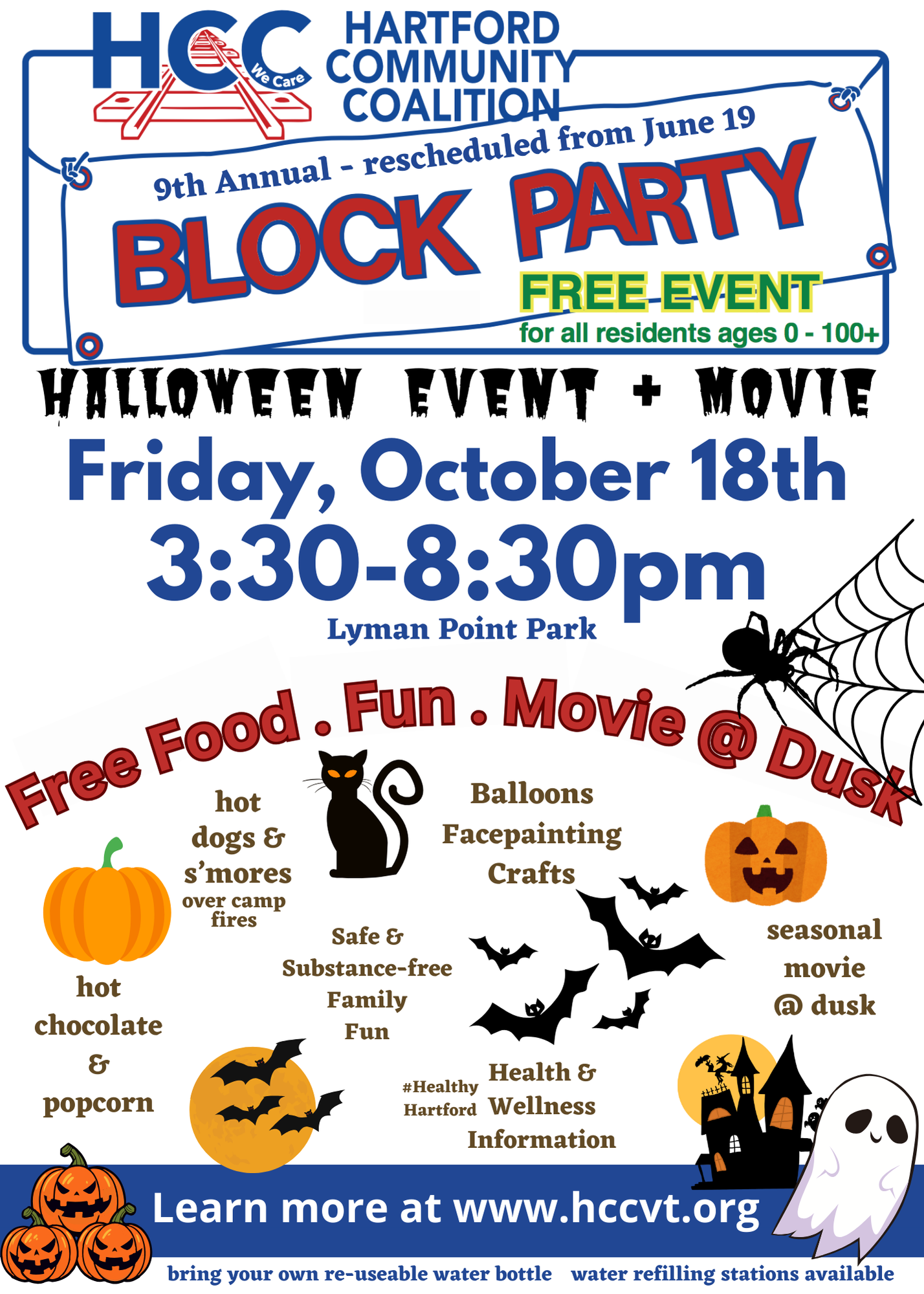 A flyer for the 9th Annual Hartford Community Coalition Block Party, rescheduled from June 19. The event is free for all residents ages 0-100+. The Halloween-themed event and movie will take place on Friday, October 18th, from 3:30 to 8:30 PM at Lyman Point Park. The flyer highlights activities such as free food, fun, and a movie at dusk, with visuals of pumpkins, bats, and ghosts. The event features hot dogs, s’mores over campfires, hot chocolate, popcorn, safe and substance-free family fun, balloons, face painting, crafts, a seasonal movie, and health & wellness information.